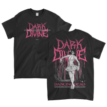 Load image into Gallery viewer, Dark Divine &#39;Dancing Dead&#39; Black T-Shirt
